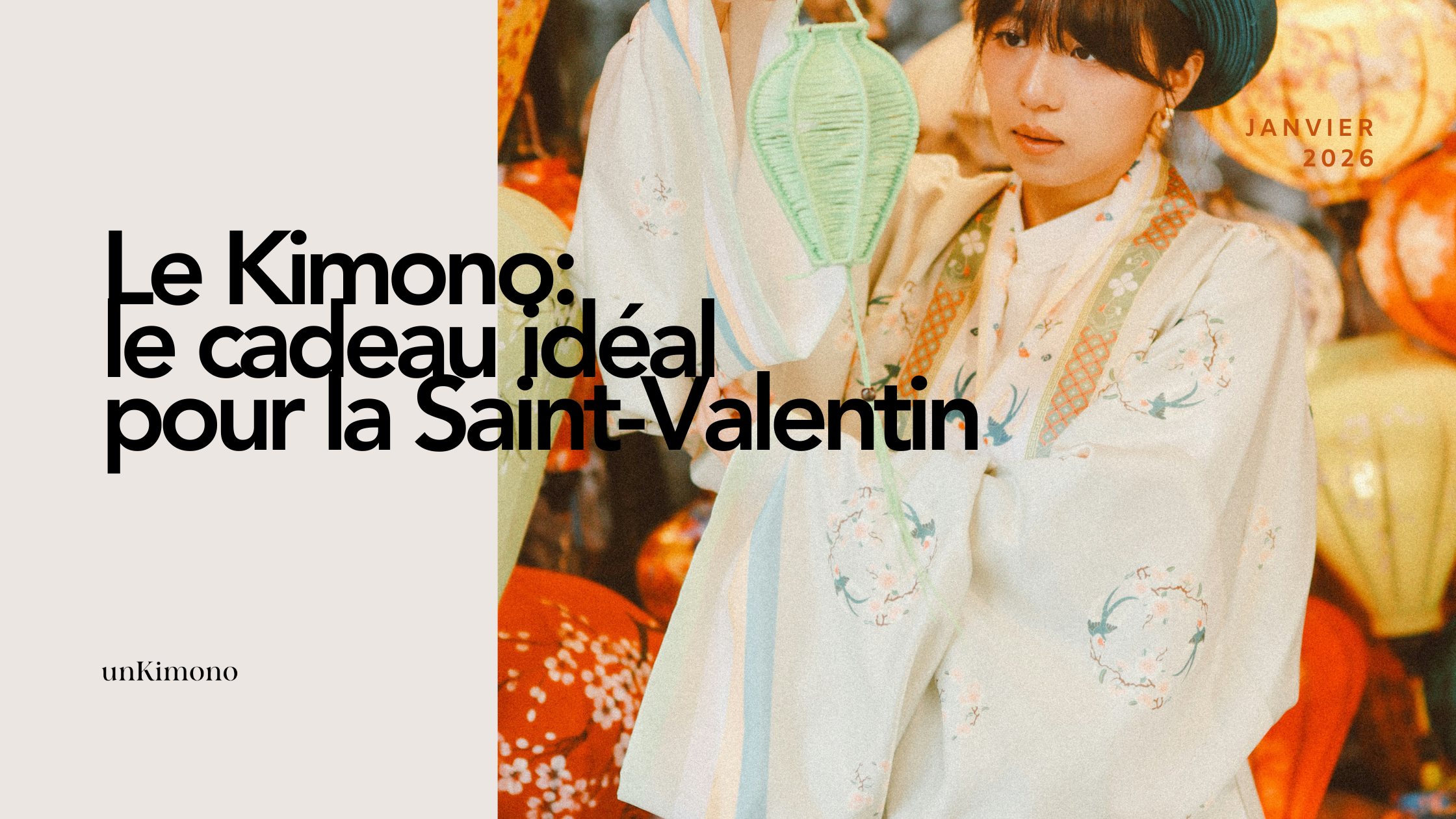Le kimono, le cadeau idéal pour la Saint-Valentin