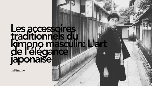 Les accessoires traditionnels du kimono masculin : L'art de l'élégance japonaise