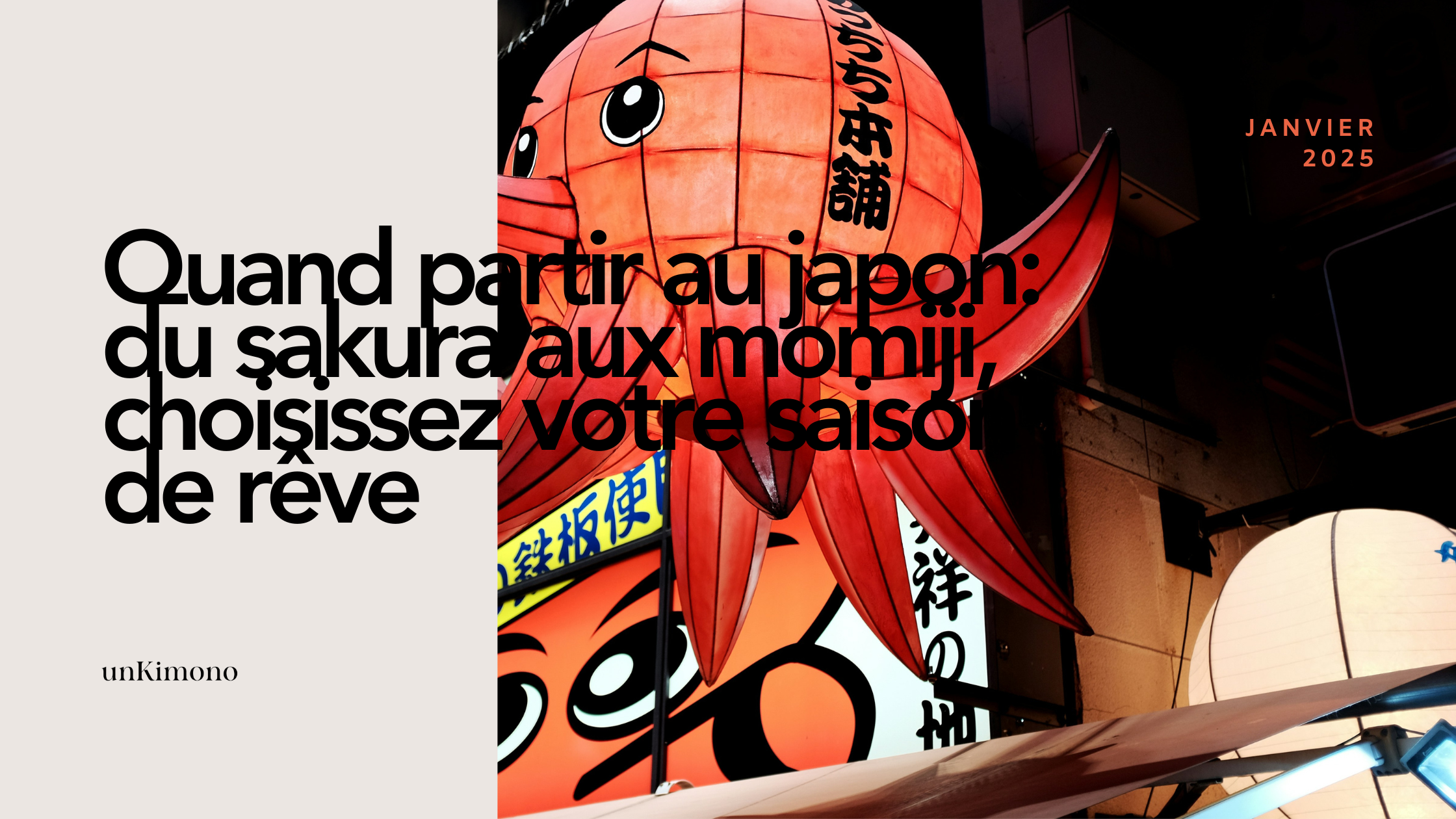 Quand partir au japon: du sakura aux momiji, choisissez votre saison de rêve